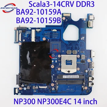 BA92-10159A BA92-10159B Для Samsung NP300 NP300E4C 14-дюймовая материнская плата ноутбука Scala3-14CRV DDR3 Изображение
