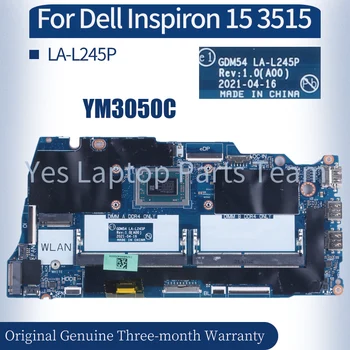 Для Dell Inspiron 15 3515 Материнская плата ноутбука LA-L245P 0GW26T 0PY51M 04D48M 04GWD8 0FX2N0 0HV3P9 R3 R5 R7 процессор Материнская плата Ноутбука Изображение