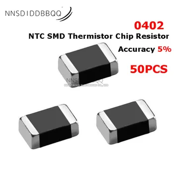 50ШТ 0402 NTC SMD Термисторный Чип-Резистор Точность 5% 10K 33K 47K 100K B: 3950 Электронных компонентов Изображение