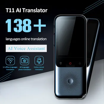 2023, Новый Портативный Аудиопереводчик T11, Умный переводчик на 138 языков, Автономный переводчик в режиме реального времени, Умный Голосовой AI, Переводчик фотографий Изображение