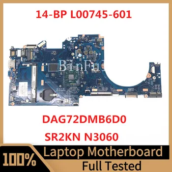 L00745-601 L00745-501 L00745-001 Материнская плата Для ноутбука HP 14-BP Материнская плата DAG72DM6D0 с процессором SR2KN N3060 100% Полностью Исправна Изображение